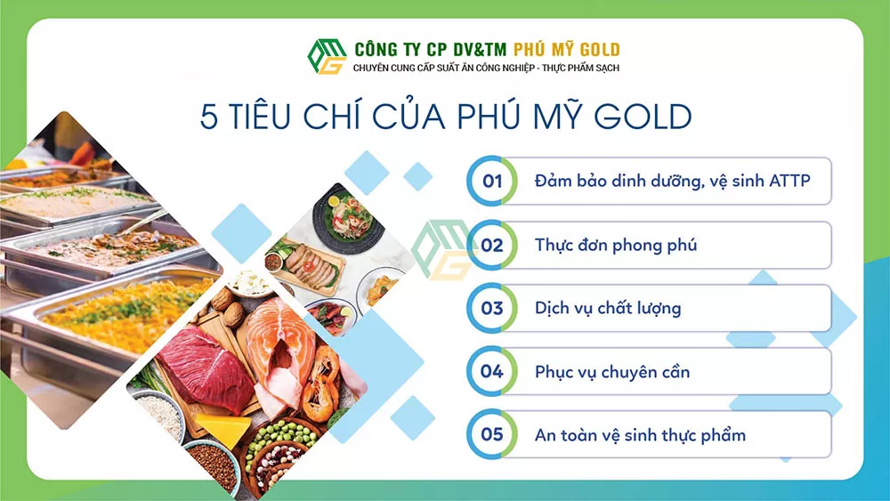 Tiêu chí của phú mỹ gold trong dịch vụ cung cấp suất ăn công nghiệp